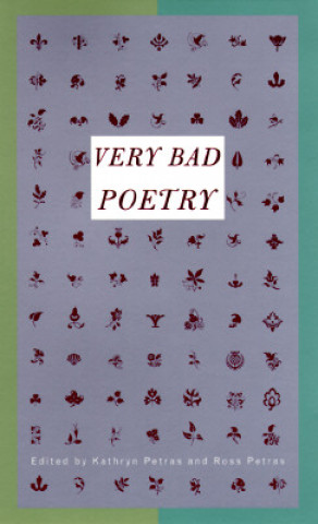 Kniha Very Bad Poetry Ross Petras