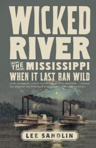 Könyv Wicked River Lee Sandlin