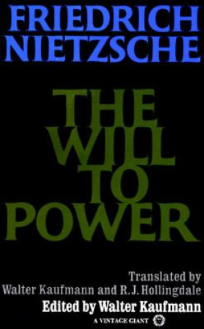 Книга Will to Power Friedrich Nietzsche