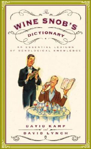 Livre Wine Snob's Dictionary David Lynch