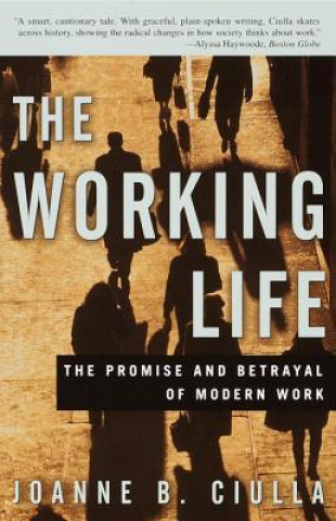 Книга Working Life Joanne B. Ciulla