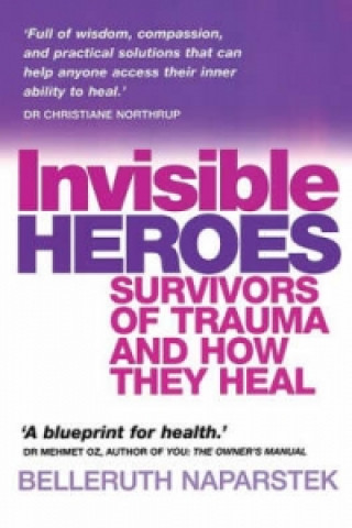 Libro Invisible Heroes Belleruth Naparstek