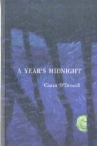 Książka Year's Midnight Ciaran O'Driscoll