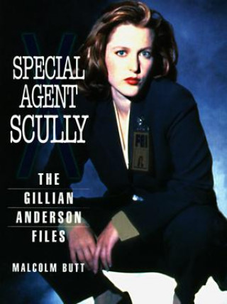 Buch Special Agent Scully Malcolm Butt