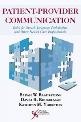 Kniha Patient-Provider Communication Sarah W. Blackstone