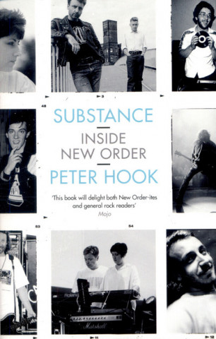 Book Substance: Inside New Order PETER HOOK