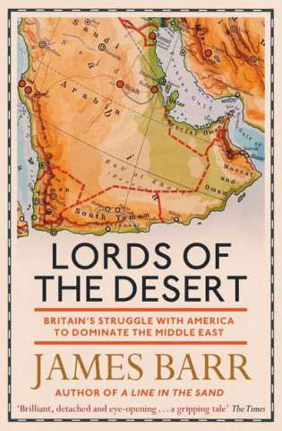 Kniha Lords of the Desert JAMES BARR