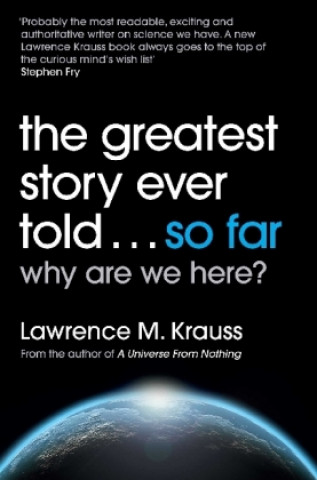 Książka Greatest Story Ever Told...So Far Lawrence M. Krauss