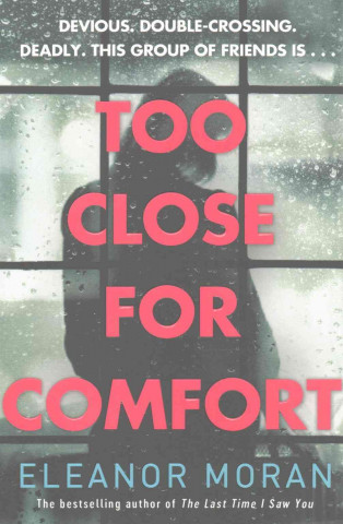 Книга Too Close For Comfort ELEANOR MORAN