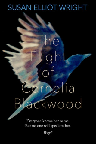 Книга Flight of Cornelia Blackwood SUSAN ELLIOT WRIGHT