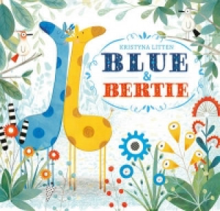 Buch Blue and Bertie KRISTYNA LITTEN