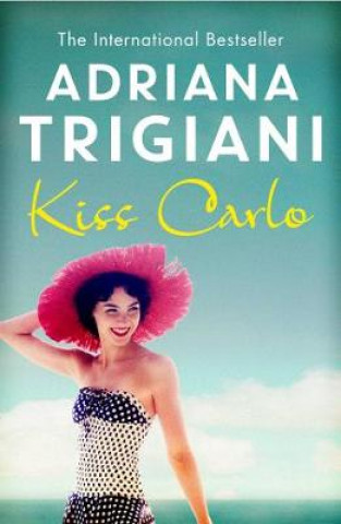 Książka Kiss Carlo Adriana Trigiani