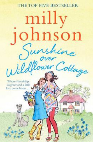 Carte Sunshine Over Wildflower Cottage Milly Johnson