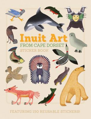 Книга Inuit Art from Cape Dorset Sticker Book Dorset Fine Art