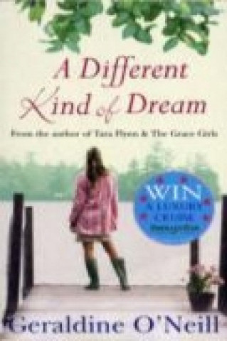 Knjiga Different Kind of Dream Geraldine O'Neill