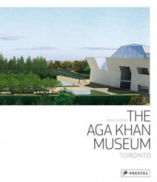 Książka Aga Khan Museum Toronto Philip Jodidio