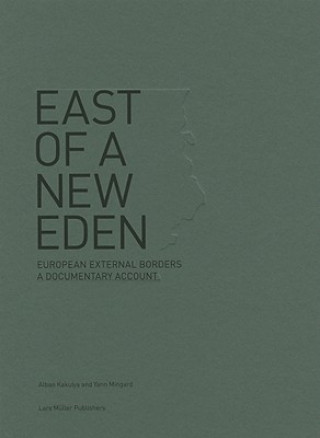 Kniha East of a New Eden Alban Kakulya