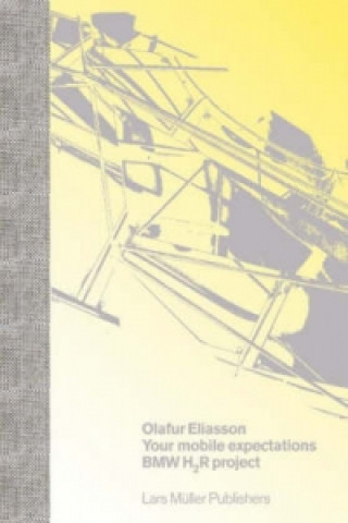 Kniha Your Mobile Expectations Olafur Eliasson