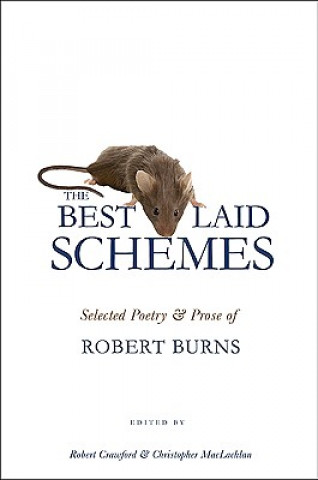 Kniha Best Laid Schemes Robert Burns