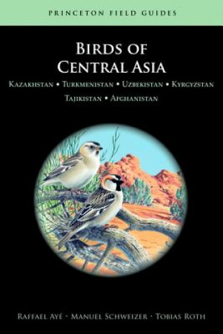 Könyv Birds of Central Asia Tobias Roth
