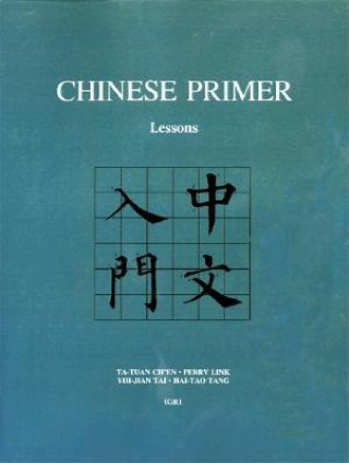 Book Chinese Primer, Volumes 1-3 (GR) Haitao Tang
