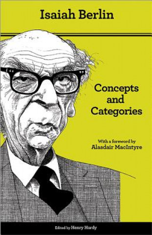 Könyv Concepts and Categories Isaiah Berlin