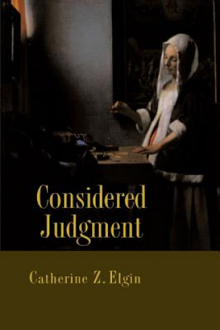 Knjiga Considered Judgment Catherine Z. Elgin