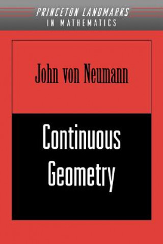 Kniha Continuous Geometry John Von Neumann