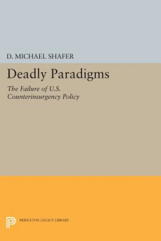 Carte Deadly Paradigms M Shafer
