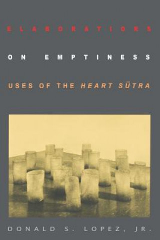 Книга Elaborations on Emptiness Donald S. Lopez