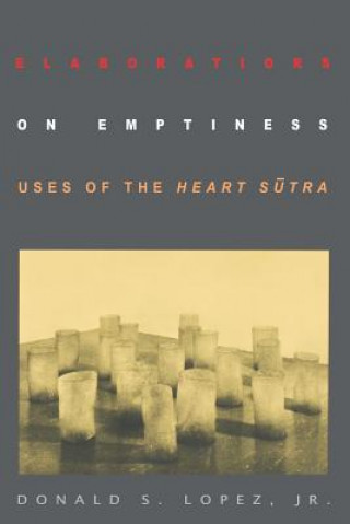 Book Elaborations on Emptiness Donald S. Lopez