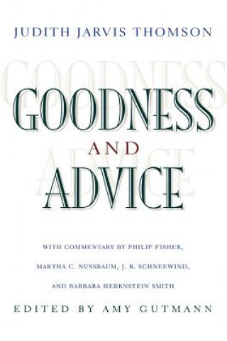 Kniha Goodness and Advice Judith Jarvis Thomson