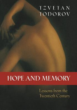 Kniha Hope and Memory Tzvetan Todorov