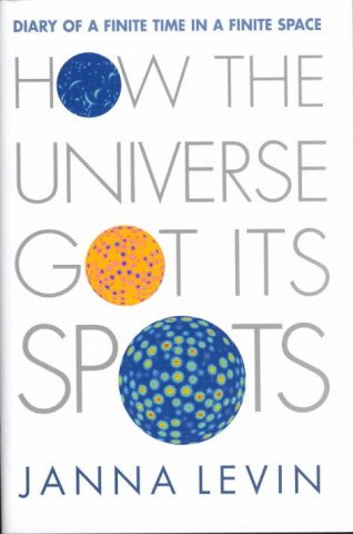 Book How the Universe Got it's Spots Janna Levin