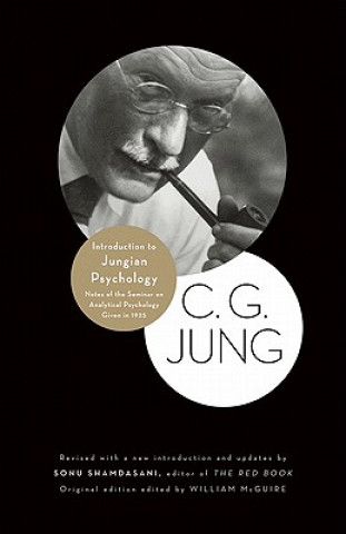 Kniha Introduction to Jungian Psychology - Notes of the Seminar on Analytical Psychology Given in 1925 C G Jung