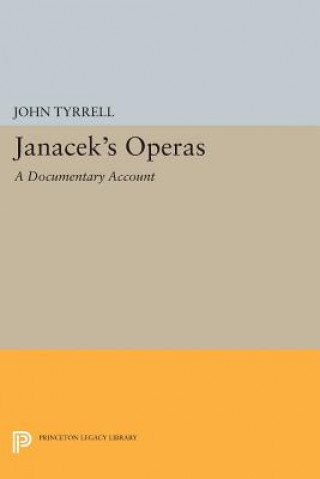 Kniha Janacek's Operas . Tyrrell