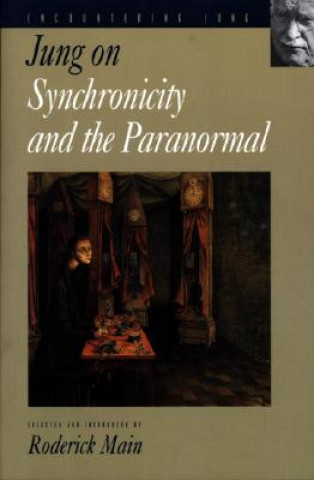 Carte Jung on Synchronicity and the Paranormal C G Jung