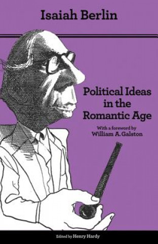 Libro Political Ideas in the Romantic Age - Their Rise and Influence on Modern Thought - Updated Edition Isaiah Berlin