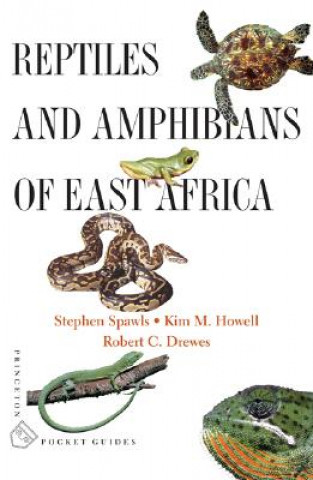 Книга Reptiles and Amphibians of East Africa Robert C. Drewes