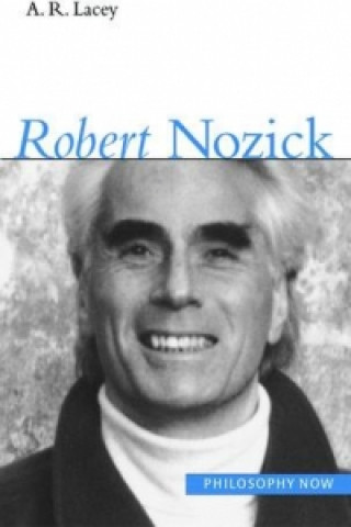 Książka Robert Nozick A.R. Lacey