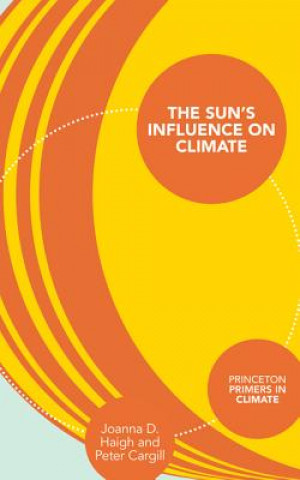 Buch Sun's Influence on Climate Joanna Haigh