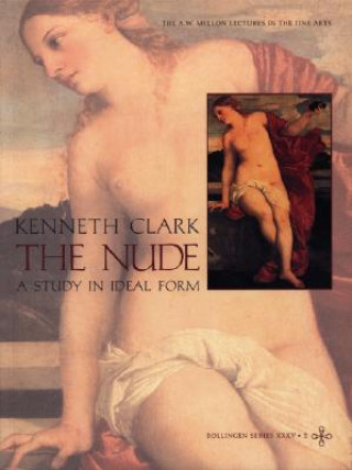 Knjiga Nude Sir Kenneth Clark