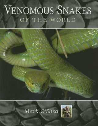 Carte Venomous Snakes of the World Mark O'Shea