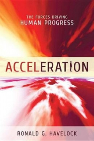 Knjiga Acceleration Ronald G. Havelock