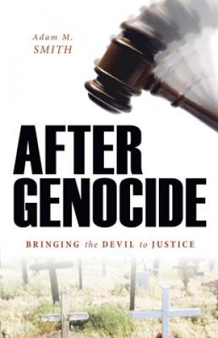 Buch After Genocide Adam M. Smith