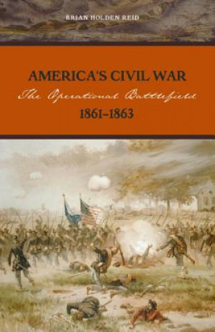 Carte America's Civil War Brian Holden-Reid