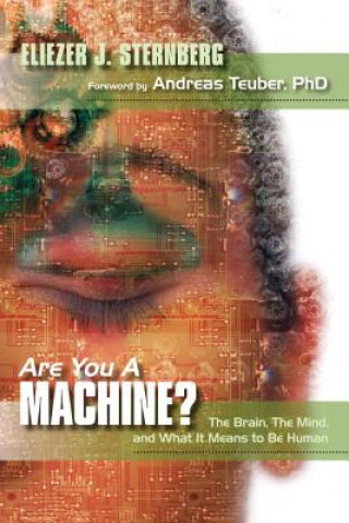 Kniha Are You a Machine? Eliezer J. Sternberg