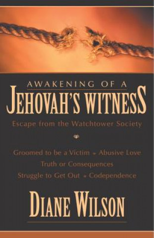 Kniha Awakening of a Jehovah's Witness Diane Wilson