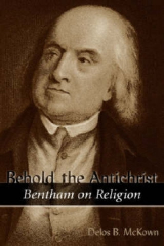 Buch Behold the Antichrist Delos B. McKown