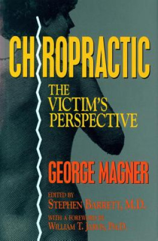 Kniha Chiropractic George Magner